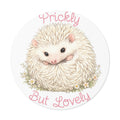 Prickly But Lovely Hedgehog Round Vinyl Sticker  Cute Animal Sticker for Laptops, Water Bottles & Gifts