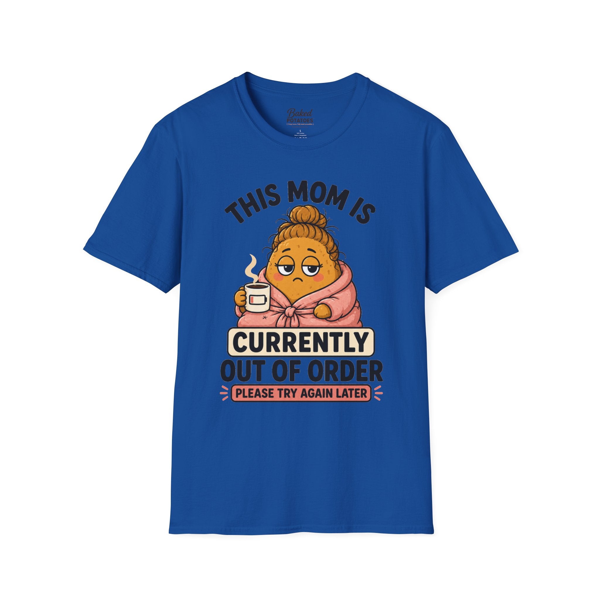 This Mom Is Currently Out Of Order T-Shirt | Funny Mom Coffee Tee