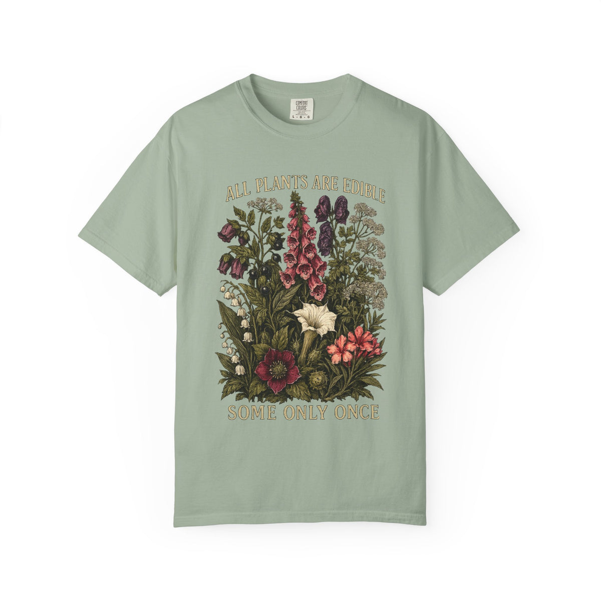 All Plants Are Edible Some Only Once Comfort Colors Shirt, Funny Gardening Tee, Dark Botanical Graphic Tshirt, Gothic Plant Lover Shirt