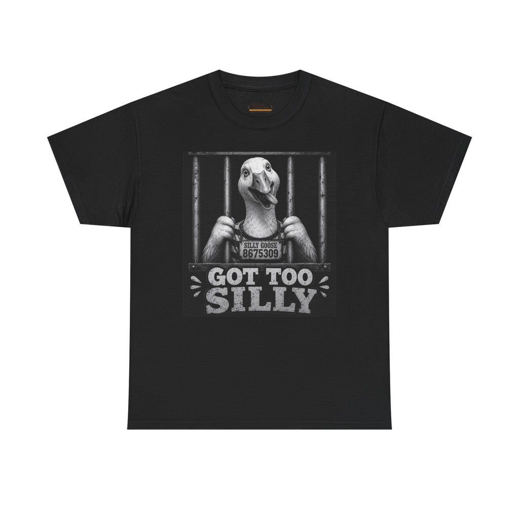 Funny Silly Goose Meme Shirt, Got Too Silly, Oversize, Womens, Mens tshirts, wear anywhere goofy tee