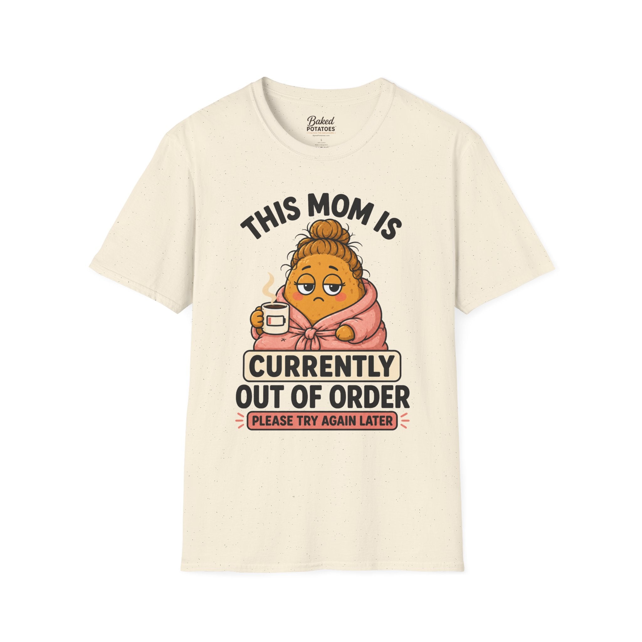 This Mom Is Currently Out Of Order T-Shirt | Funny Mom Coffee Tee