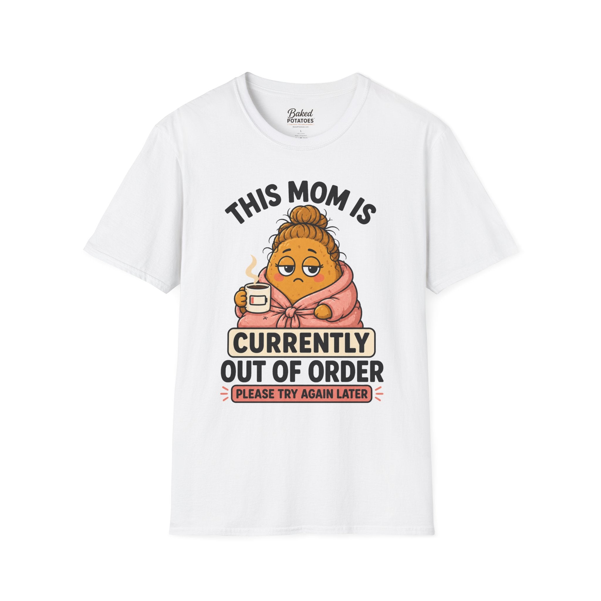 This Mom Is Currently Out Of Order T-Shirt | Funny Mom Coffee Tee