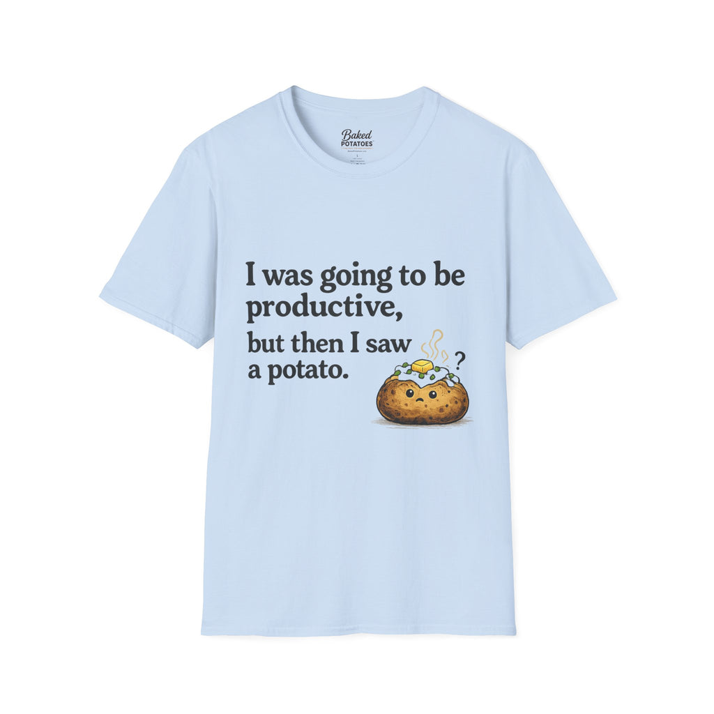 ADHD Funny Potato Tee – “I was going to be productive, but then I saw a potato.” Graphic T-Shirt