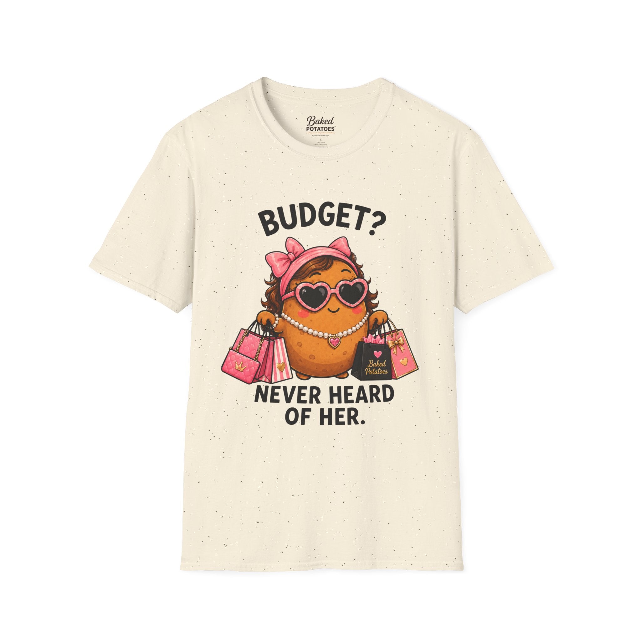 Budget? Never Heard of Her T-Shirt | Cute Shopper Illustration