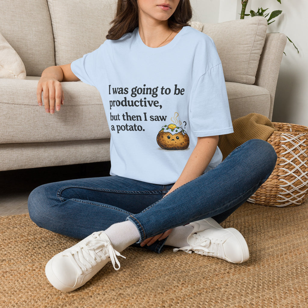 ADHD Funny Potato Tee – “I was going to be productive, but then I saw a potato.” Graphic T-Shirt