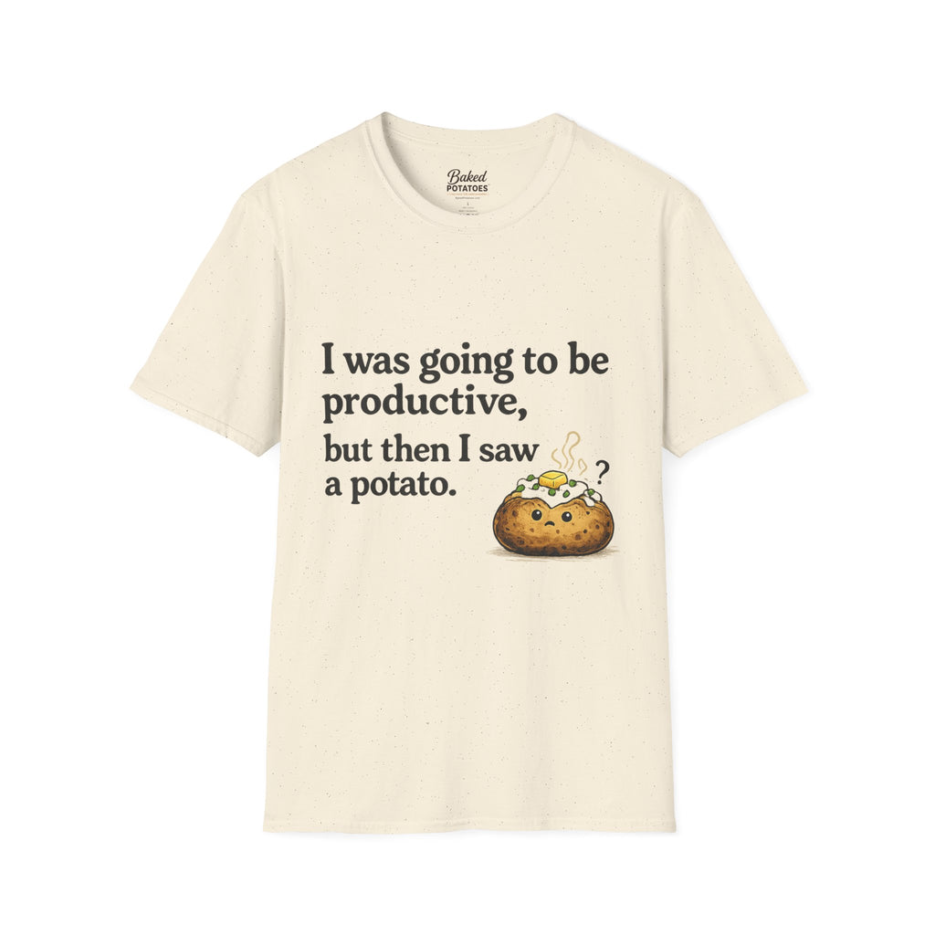 ADHD Funny Potato Tee – “I was going to be productive, but then I saw a potato.” Graphic T-Shirt