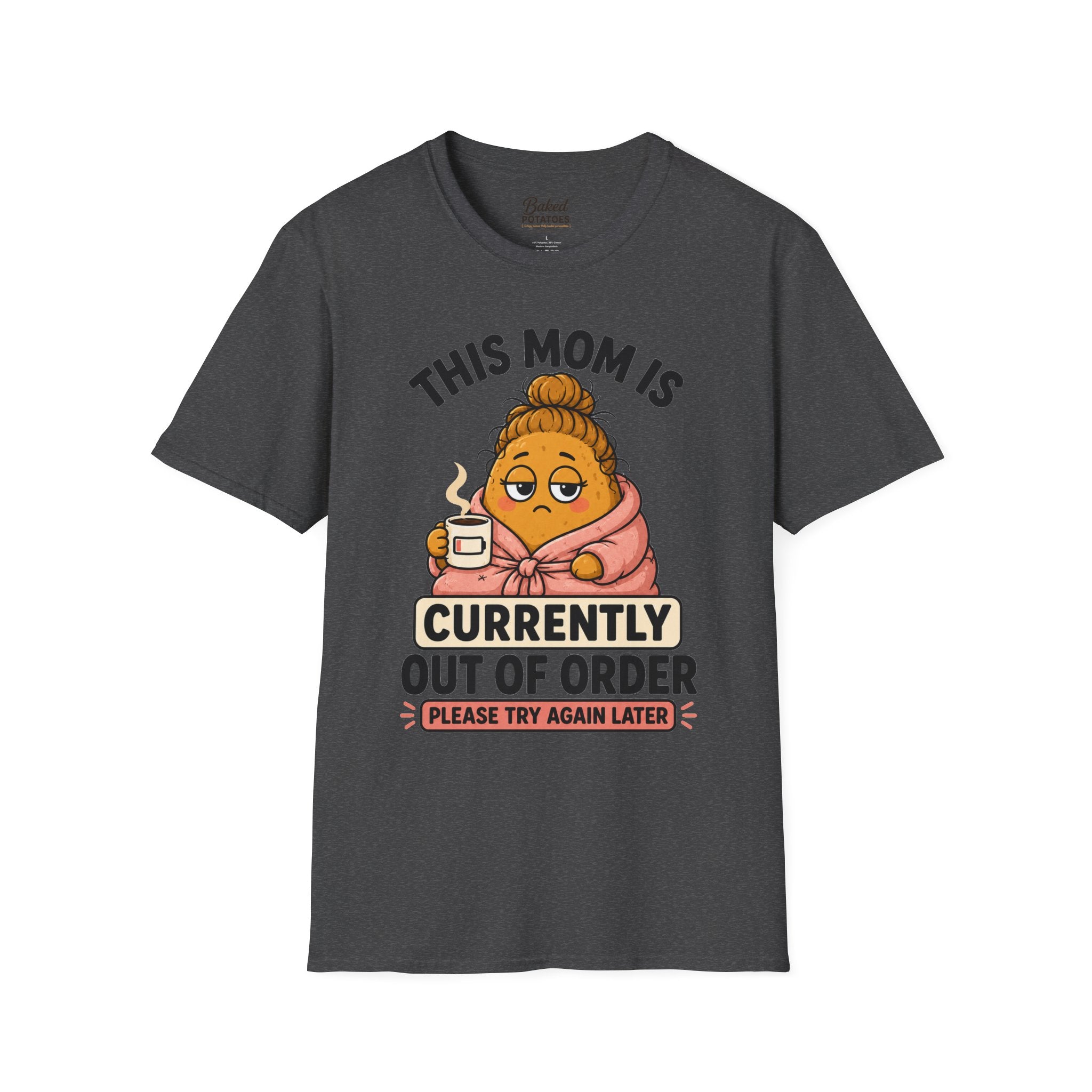 This Mom Is Currently Out Of Order T-Shirt | Funny Mom Coffee Tee