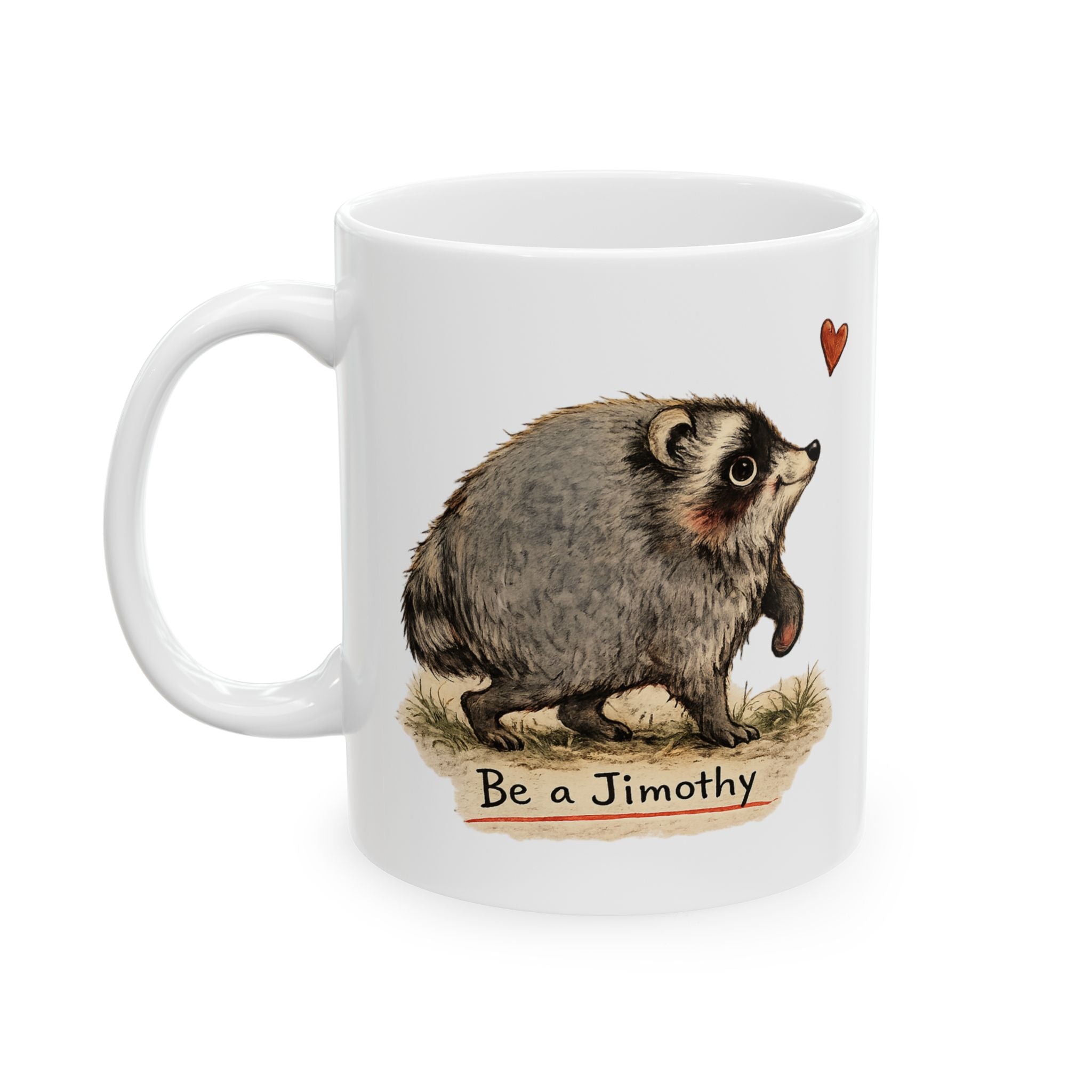 Jimothy Raccoon Mug silly raccoon coffee cup be a Jimothy  Seattles cutest raccoon