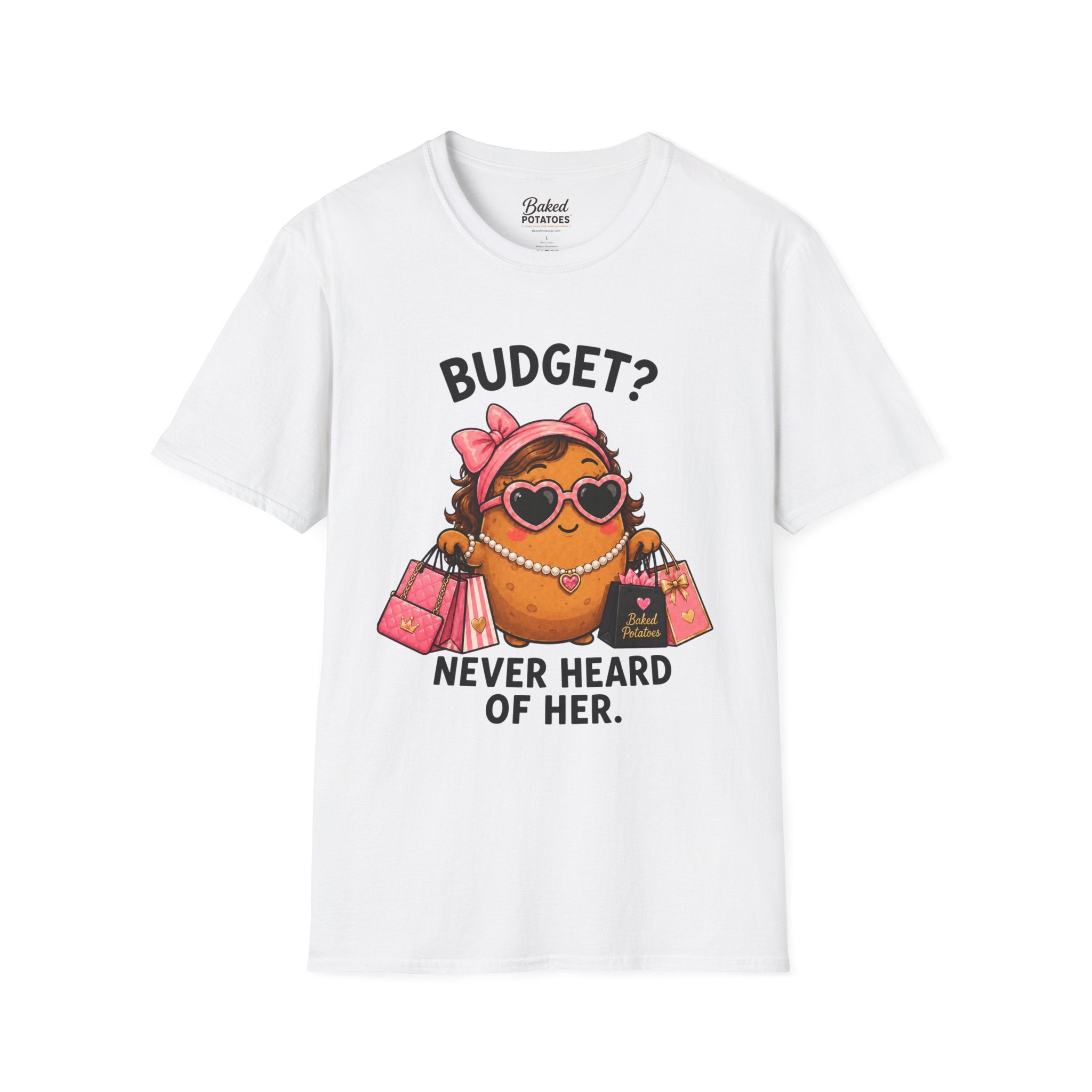 Budget? Never Heard of Her T-Shirt | Cute Shopper Illustration