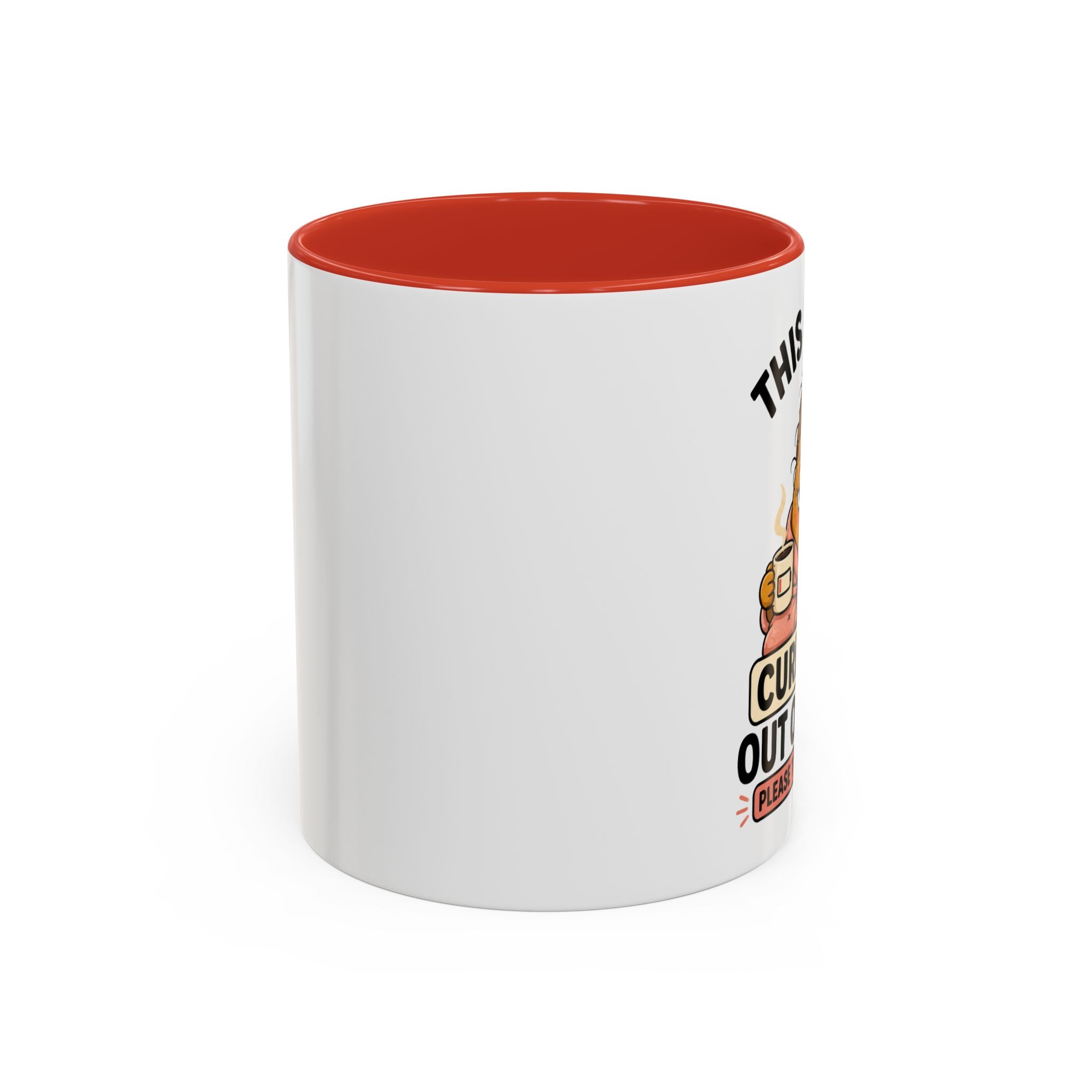 Coffee Mug - "This Mom Is Currently Out of Order" Funny Mom Gift
