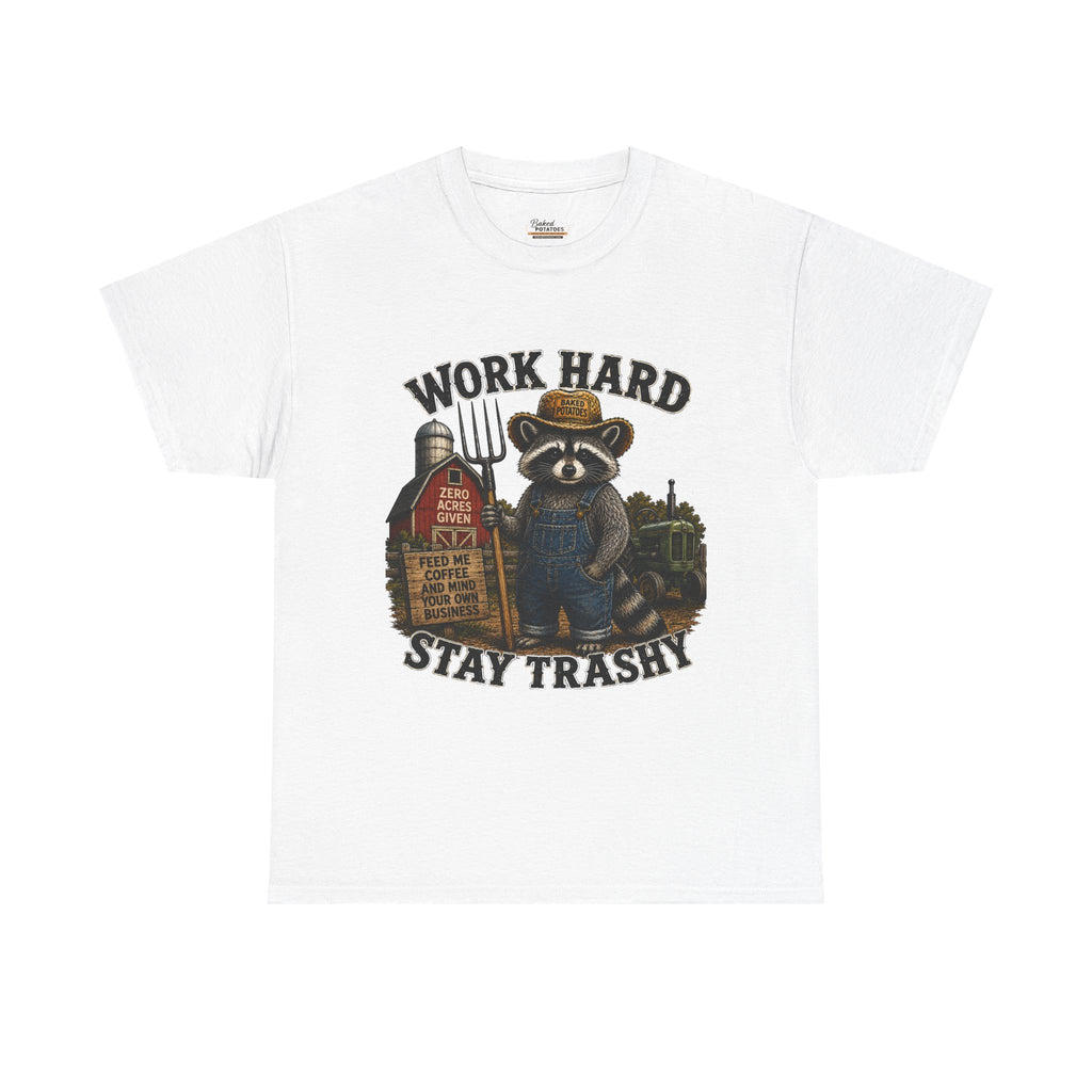 Work Hard Stay Trashy Raccoon Shirt, Funny Farm Raccoon Tee, Country Humor Graphic T-Shirt, Trash Panda Gift