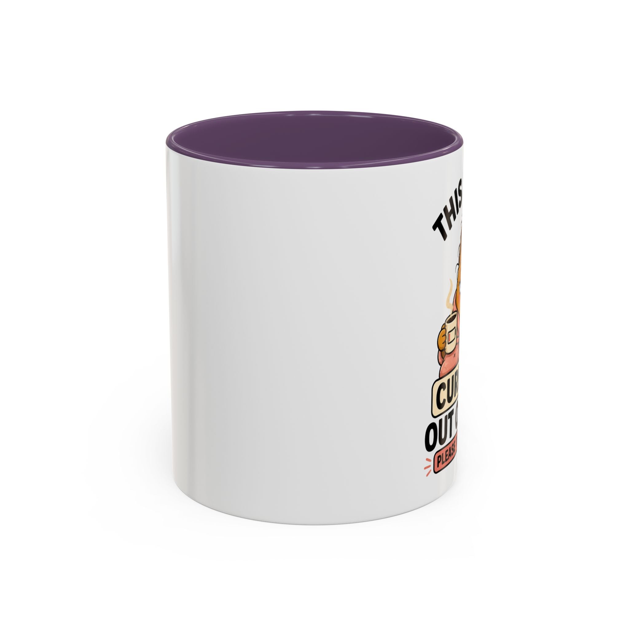 Coffee Mug - "This Mom Is Currently Out of Order" Funny Mom Gift